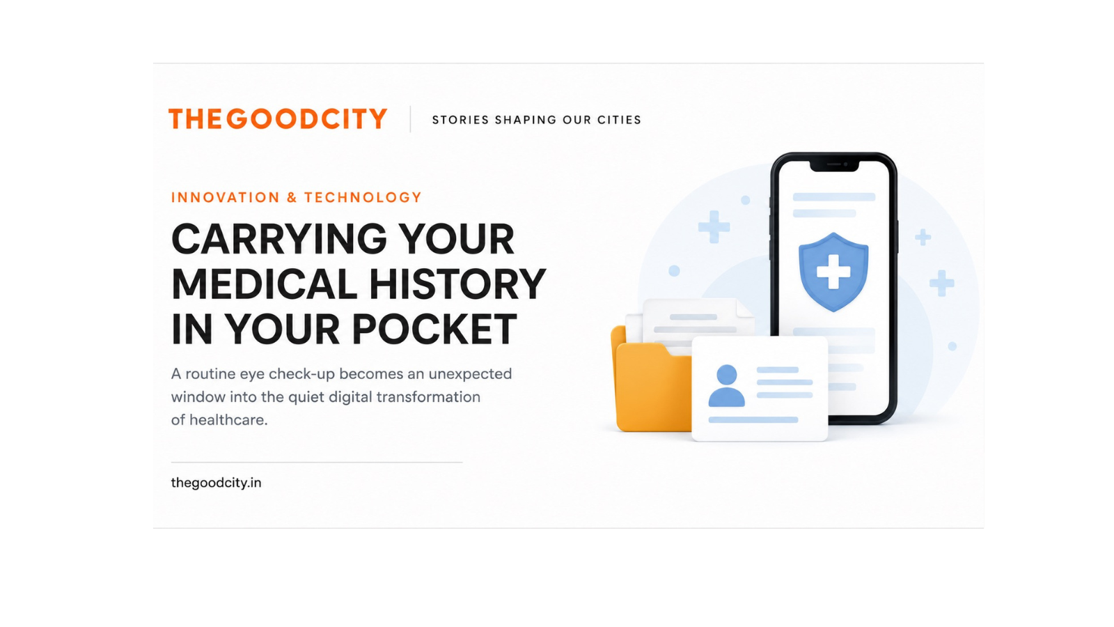 Carrying Your Medical History In Your Pocket