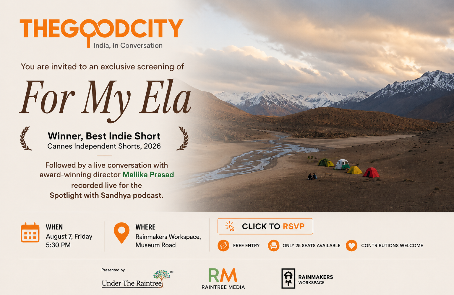 The Good City | For My Ela Screening | Aug 7